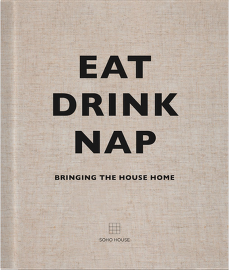 EAT DRINK NAP 